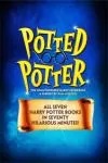 Potted Potter - The Unauthorised Harry Experience archive