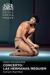 The Royal Ballet - Concerto/Las Hermanas/Requiem archive