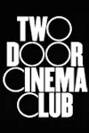 Two Door Cinema Club archive