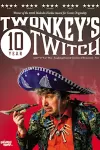 Mr Twonkeys - Twonkeys' Ten Year Twitch archive