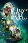 Under Milk Wood archive