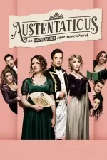 Austentatious - the Improvised Jane Austen Novel