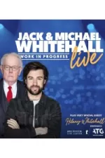 Jack and Michael Whitehall - Live (work in progress)