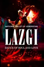 Lazgi - Dance of Soul and Love