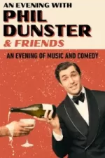 Phil Dunster - An Evening with Phil Dunster and Friends