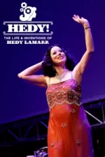 HEDY! The Life & Inventions of Hedy Lamarr