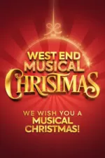 Tickets for West End Musical Christmas (Lyric Theatre, West End)