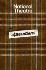 Tickets for Alterations (Lyttelton (National Theatre), West End)