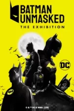 Batman Unmasked tickets and information