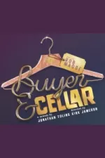 Tickets for Buyer and Cellar (The King's Head Theatre, Inner London)