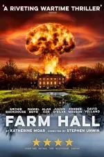 Tickets for Farm Hall (Theatre Royal Haymarket, West End)