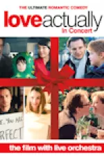 Tickets for Love Actually: Live in Concert (Eventim Apollo, West End)
