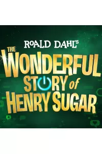 The Wonderful Story of Henry Sugar