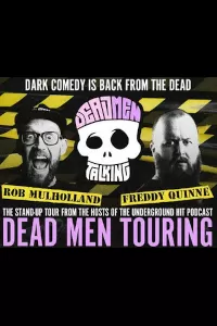 Dead Men Touring