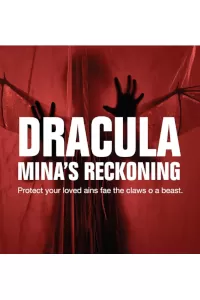 Dracula: Mina's Reckoning