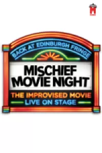 Mischief Movie Night