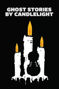 Ghost Stories By Candlelight