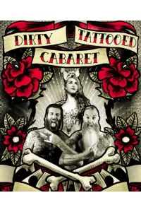 The Dirty Tattooed Circus Bastards