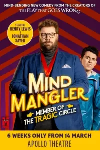 Mind Mangler: Member of the Tragic Circle