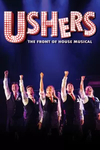 Ushers: The Front of House Musical