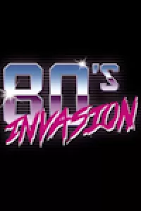 80's Invasion