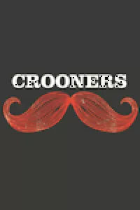 Crooners