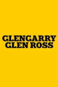 Glengarry Glen Ross