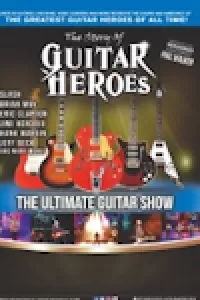 The Story of Guitar Heroes