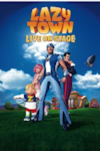 Lazy Town Live!