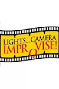 Lights! Camera! Improvise!