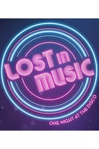 Lost in Music - One Night In The Disco