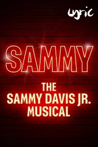 SAMMY the Sammy Davis Jr Musical