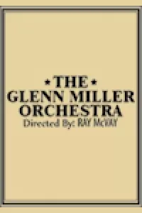 The Glenn Miller Orchestra