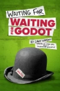 Waiting for Waiting for Godot