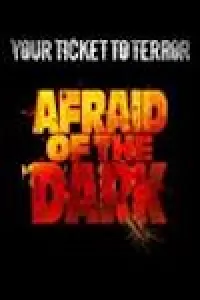 Afraid of the Dark