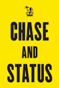 Chase and Status