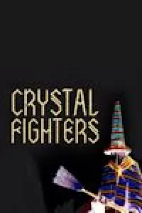 Crystal Fighters