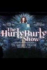 The Hurly Burly Show