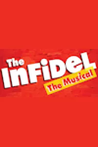 The Infidel - The Musical